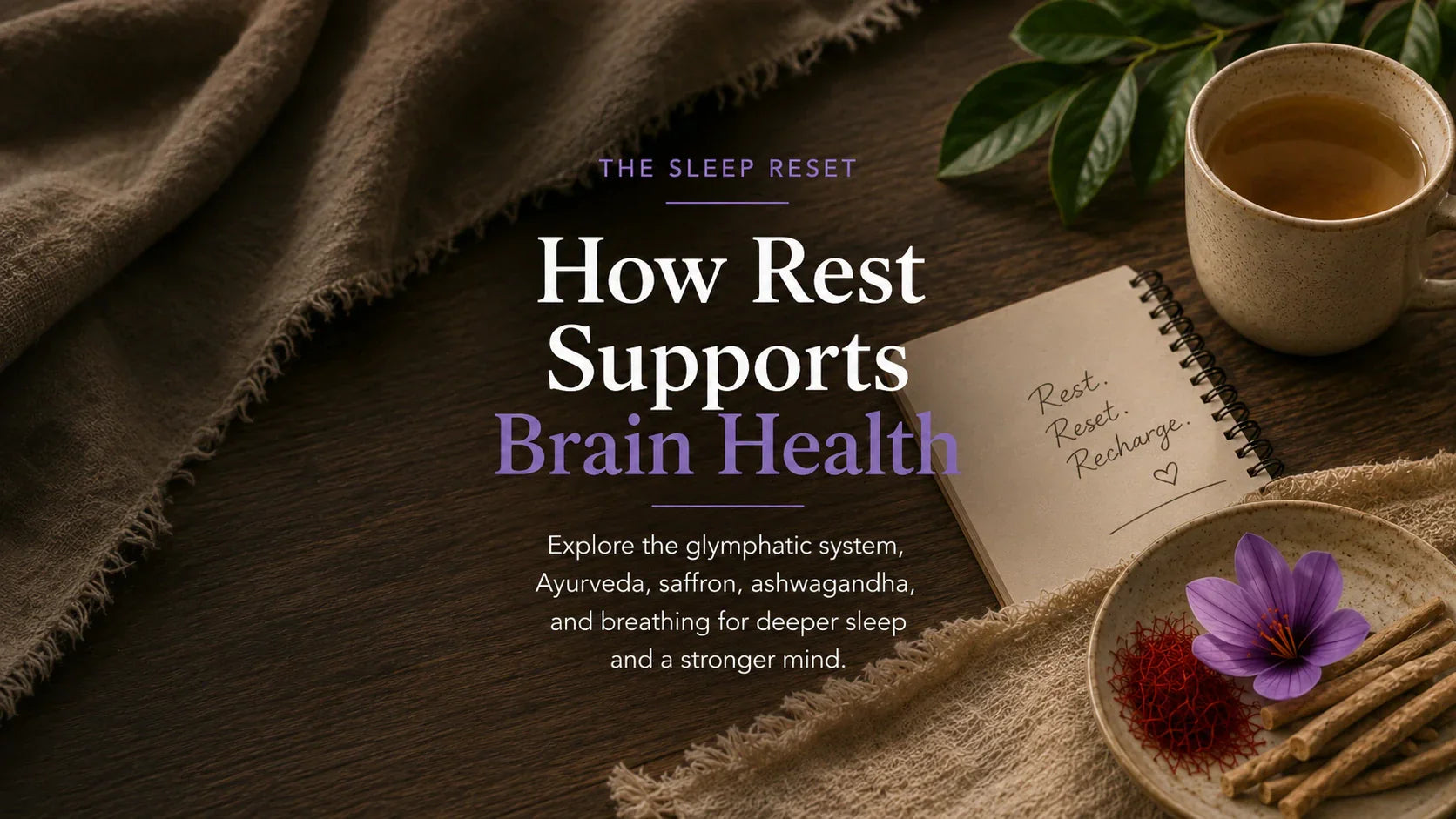 The Sleep Reset: How Rest Supports Brain Health
